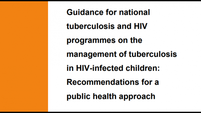 Guide on the management of TB in HIV-infected children | The Union
